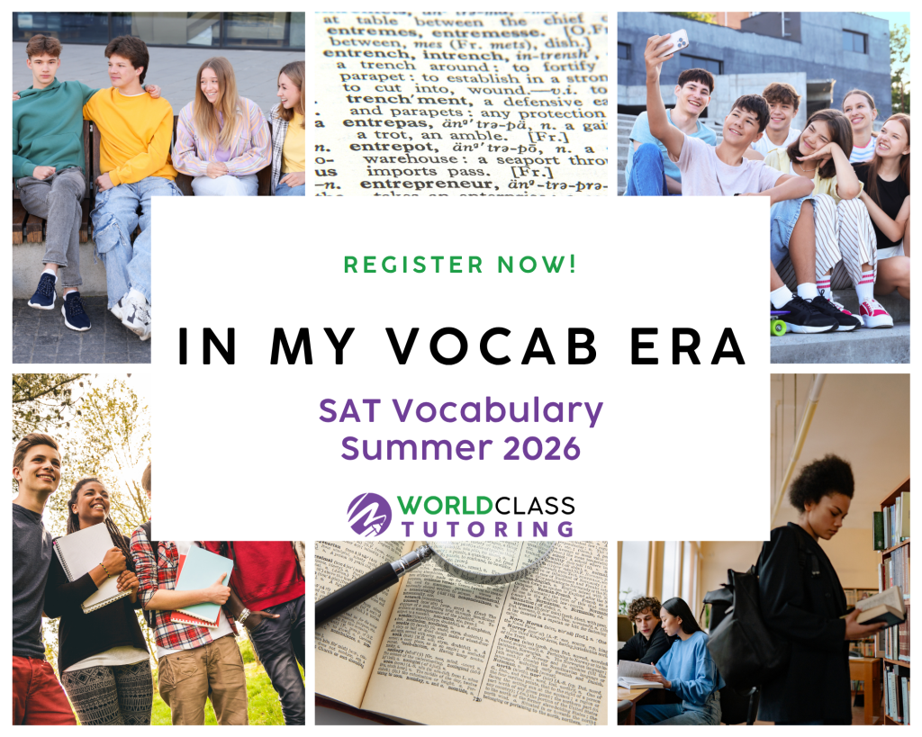 In My Vocab Era: Vocabulary for the SAT and Beyond - World Class Tutoring